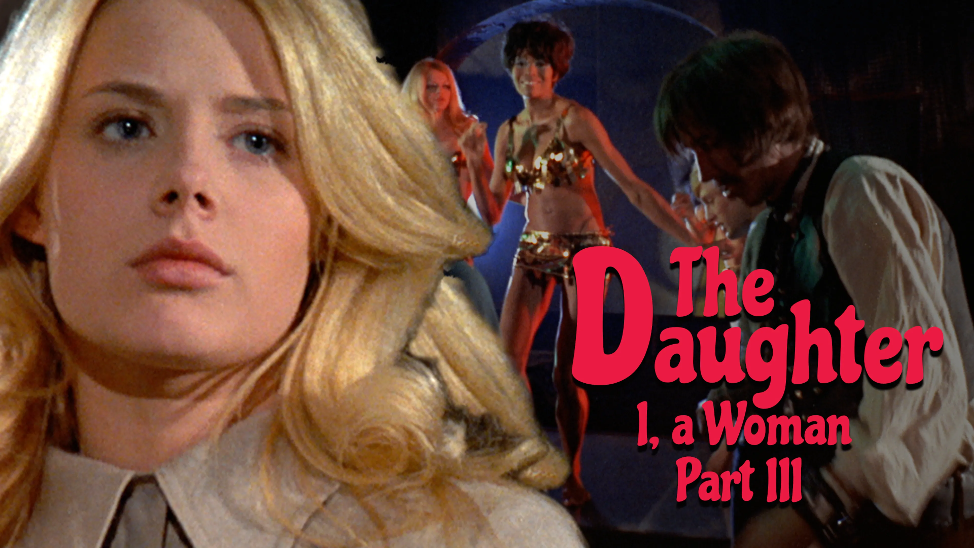 The Daughter: I, a Woman Part III poster